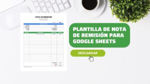 Plantilla de Nota de Remisión para Google Sheets Editable [GRATIS]