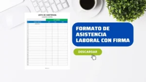 Formato de Asistencia Laboral con Fecha y Firma en Excel