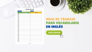 Plantilla de Hoja de Trabajo para Vocabulario en Inglés